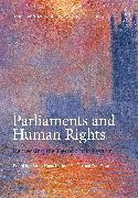 Parliaments and Human Rights: Redressing the Democratic Deficit