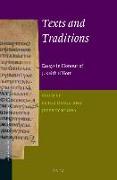 Texts and Traditions: Essays in Honour of J. Keith Elliott