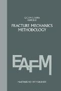 Fracture mechanics methodology