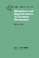 Management and Regional Science for Economic Development