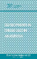 Developments in Drugs Used in Anaesthesia