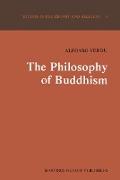 The Philosophy of Buddhism