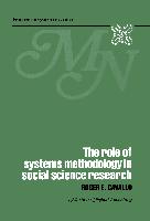 The Role of Systems Methodology in Social Science Research