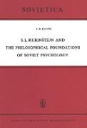 S. L. Rubin¿tejn and the Philosophical Foundations of Soviet Psychology