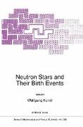 Neutron Stars and Their Birth Events