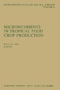 Micronutrients in Tropical Food Crop Production