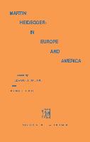 Martin Heidegger: In Europe and America