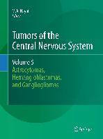 Tumors of the Central Nervous System, Volume 5