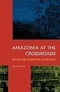 Amazonia at the Crossroads: The Challenge of Sustainable Development