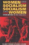 Women and Socialism - Socialism and Women