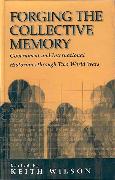 Forging the Collective Memory