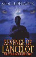 Revenge of Lancelot: The Knights of Camelot Book 9