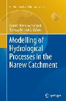 Modelling of Hydrological Processes in the Narew Catchment