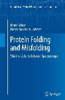 Protein Folding and Misfolding