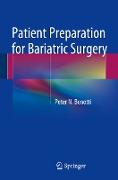 Patient Preparation for Bariatric Surgery