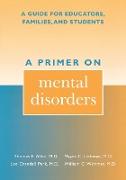 A Primer on Mental Disorders