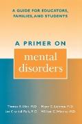 A Primer on Mental Disorders