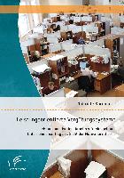 Leistungsorientierte Vergütungssysteme: Leistungsmotivation, Arbeitszufriedenheit und Unternehmenserfolg aus Sicht der Motivationstheorie