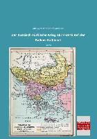 Der Russisch-Türkische Krieg 1877-1878 auf der Balkan-Halbinsel