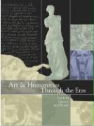 Arts & Humanities Through the Eras: Ancient Greece and Rome (1200 B.C.E.-476 C.E.)