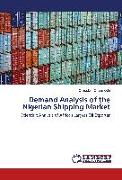 Demand Analysis of the Nigerian Shipping Market