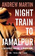 Night Train to Jamalpur