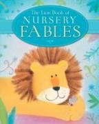 The Lion Book of Nursery Fables