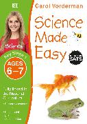 Science Made Easy, Ages 6-7 (Key Stage 1)