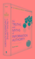 Truths & Myths Of Information Authority