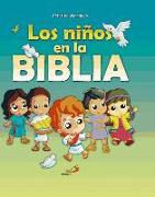 Los niños en la Biblia. Historias bíblicas para niños