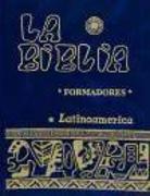 La Biblia latinoamericana : formadores