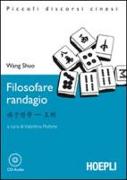 Filosofare randagio. Con CD Audio