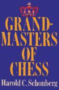 Grandmasters of Chess