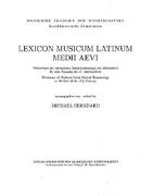 Lexicon Musicum Latinum Medii Aevi 13. Faszikel - Fascicle 13 (musicus - pausa)