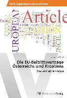 Die EU-Beitrittsverträge Österreichs und Kroatiens