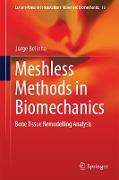 Meshless Methods in Biomechanics