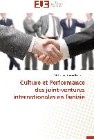 Culture et Performance des joint-ventures internationales en Tunisie