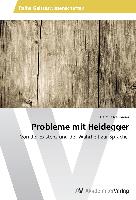 Probleme mit Heidegger