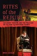 Rites of the Republic