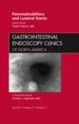 Pancreaticobiliary and Luminal Stents, an Issue of Gastrointestinal Endoscopy Clinics: Volume 21-3