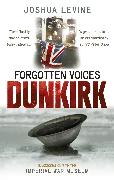 Forgotten Voices of Dunkirk
