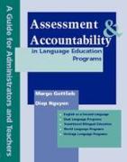 Assessment & Accountability in Language Education Programs: A Guide for Administrators and Teachers