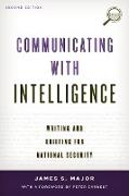 Communicating with Intelligence