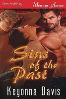 Sins of the Past (Siren Publishing Menage Amour)