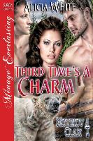 Third Time's a Charm [Novikov Clan 4] (Siren Publishing Menage Everlasting)