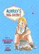 Audrey's Big Secret