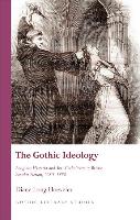 The Gothic Ideology