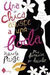 Una Chica Asiste A una Boda = A Girl Walks Into a Wedding