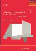 Atlas der Krebsmortalität in der Schweiz 1970¿1990
