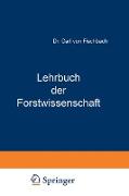 Lehrbuch der Forstwissenschaft